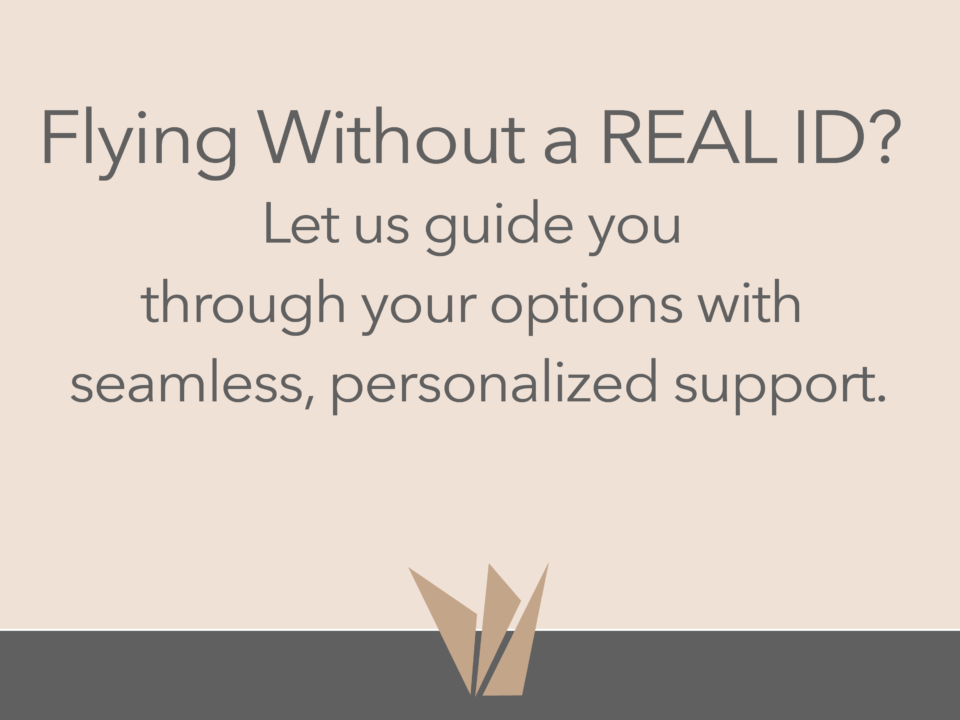 Flying without REAL ID? Let SPARROW guide you through your options with seamless, personalized support.
